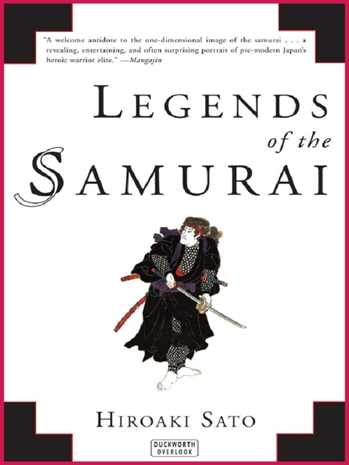 Title details for Legends of the Samurai by Hiroaki Sato - Available